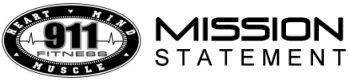 911 Fitness Mission Statement