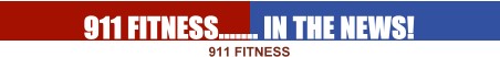 911 Fitness in the News